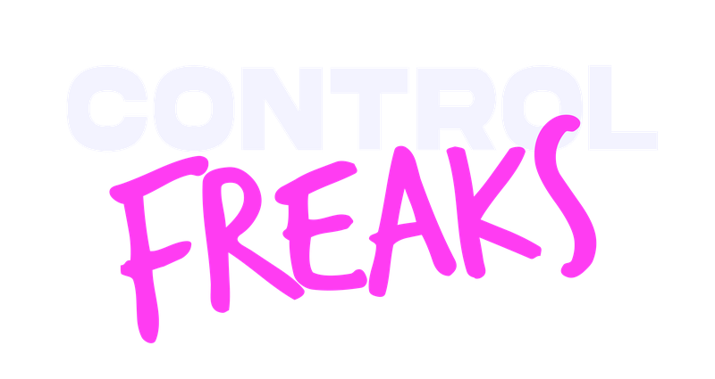 Control Freaks